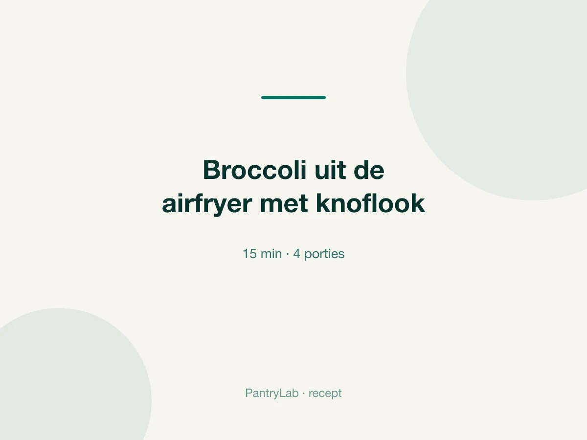 Broccoli uit de airfryer met knoflook